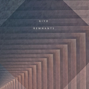 Giyo - Remnants