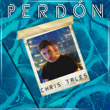 Chris Tales - Perdón