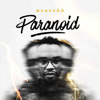 Munchoo - Paranoid