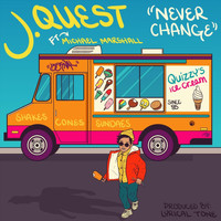 J.Quest - Never Change (feat. Michael Marshall) (Explicit)
