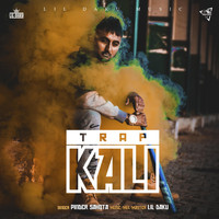Pinder Sahota & Lil Daku - Trap Kali