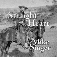 Mike Singer - Straight from the Heart