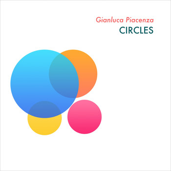 Gianluca Piacenza - Circles