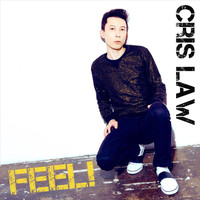 Cris Law - Feel!
