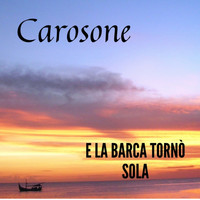 Renato Carosone - E la barca torno' sola
