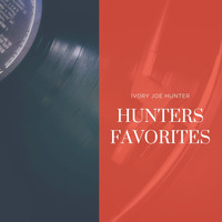 Ivory Joe Hunter - Hunters Favorites