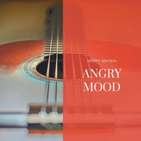 Nappy Brown - Angry Mood