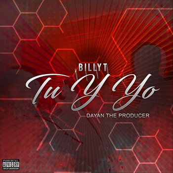 Billy T - Tu y Yo (Explicit)