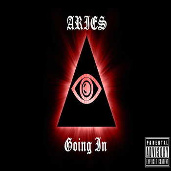 Aries - Going In (Explicit)