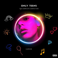 Lukas - Only Teens: The Complete Confection (Explicit)