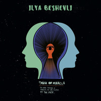 Ilya Beshevli - Touch of Miracle