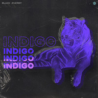 Black Energy - Indigo (Explicit)