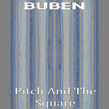 Buben - Pitch and the Square