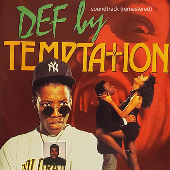 Various Artists - Def by Temptation (Soundtrack) [Remastered]