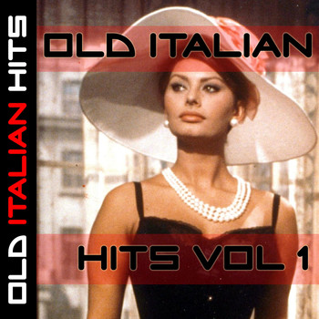 Various Artists - Old Italian Hits Vol. 1