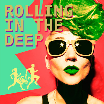 Various Artists - Rolling in the Deep