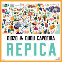 Diozo, Dudu Capoeira - Repica