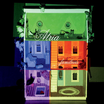 Atria - Familiars
