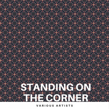 Various Artists - Standing On the Corner