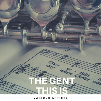 Various Artists - The Gent this is
