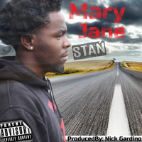 Stan - Mary Jane