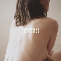 Together - Viva Love