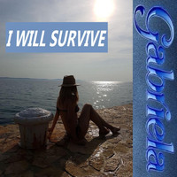 Gabriela - I WILL SURVIVE