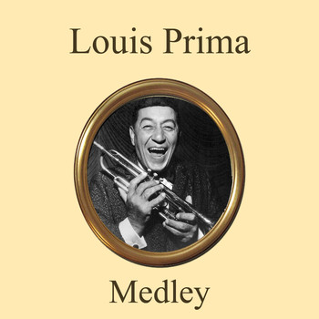 Louis Prima - Medley: Just a Gigolo / Ain't Got Nobody
