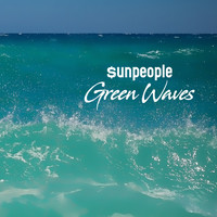 Sunpeople - Green Waves