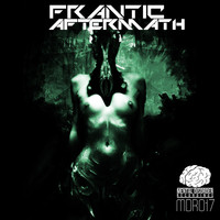 Frantic - Aftermath
