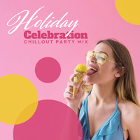 Ibiza Dance Party, Todays Hits - Holiday Celebration Chillout Party Mix: 2019 Chill Out Music, Dance Party Electronic Slow Beats, Tropical Vibes, Deep Bounce Lounge, Relaxing Songs