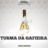 Turma da Gafieira - Rosa Morena