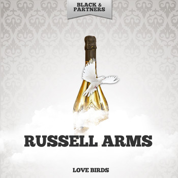 Russell Arms - Love Birds
