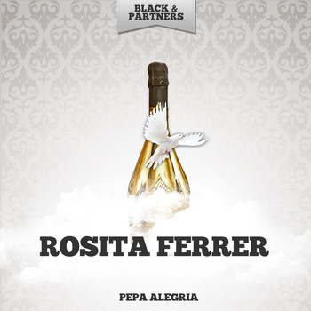 Rosita Ferrer - Pepa Alegria