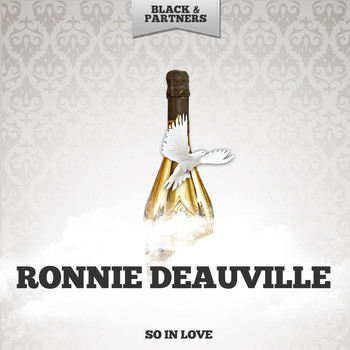 Ronnie Deauville - So In Love