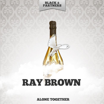 Ray Brown - Alone Together