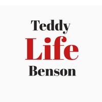 Teddy Benson - Life (Explicit)
