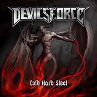 Devil's Force - Cold Hard Steel (Explicit)