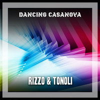 Rizzo & Tonoli - Dancing Casanova
