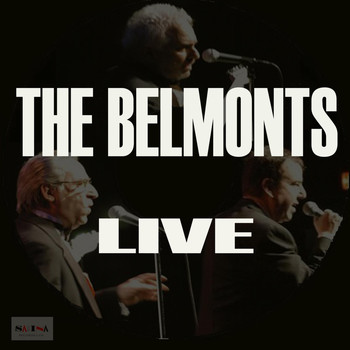 The Belmonts - The Belmonts Live