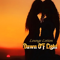 Lounge Lotion - Dawn of Light