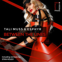 Tali Muss and Esphyr - Between the Lines