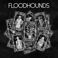 FloodHounds - Always In Sight