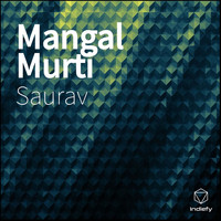 Saurav - Mangal Murti