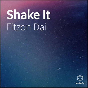 Fitzon Dai - Shake It