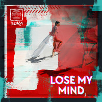 Boka - Lose My Mind