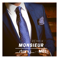 Stony - Monsieur (Remix)