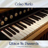 Celso Murilo - Ritmos Na Passarela (Analog Source Remaster 2019)