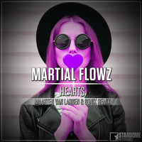 Martial Flowz - Hearts (Maarten Van Larsen & Sonix Remix)