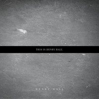 Henry Hall - This is Henry Hall
